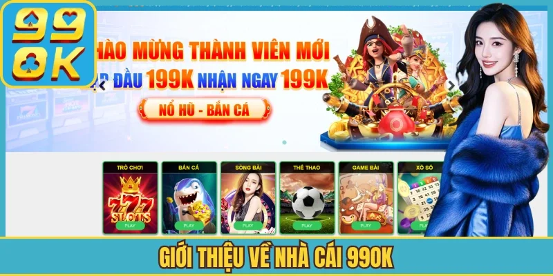 Giới thiệu về nhà cái 99OK